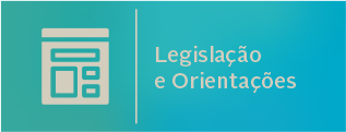 legislacao e orientacoes